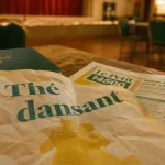 Thé dansant ce week end près de Vire Normandie : affiche « Thé dansant » sur table